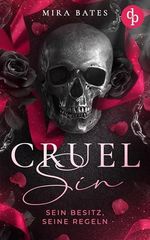 Cruel Sin – Sein Besitz, seine Regeln Cover des Buches Cruel Sin – Sein Besitz, seine Regeln (ISBN: B0F32JBWMN)