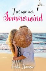 Frei wie der Sommerwind Cover des Buches Frei wie der Sommerwind (ISBN: B0F4RTYXZT)