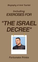 Biography of Amir Tsarfati: Including Exercises for The Israel Decree (English Edition) Cover des Buches Biography of Amir Tsarfati: Including Exercises for The Israel Decree (English Edition) (ISBN: B0F5X4SZZ8)