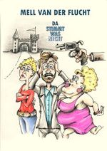 Mell van der Flucht: da stimmt was nicht Cover des Buches Mell van der Flucht: da stimmt was nicht (ISBN: B0F6KL49RX)