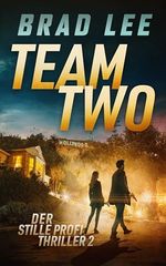 Team Two: Der stille Profi Thriller 2 Cover des Buches Team Two: Der stille Profi Thriller 2 (ISBN: B0F6NQJ7YL)