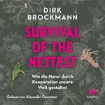 Survival of the Nettest: Wie die Natur durch Kooperation unsere Welt gestaltet Cover des Buches Survival of the Nettest: Wie die Natur durch Kooperation unsere Welt gestaltet (ISBN: B0F9PTSSYH)