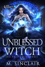 Unblessed Witch: Die Phasen des Mondes 4 Cover des Buches Unblessed Witch: Die Phasen des Mondes 4 (ISBN: B0FDBLCHF8)