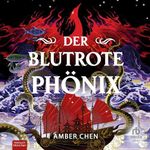 Der blutrote Phönix Cover des Buches Der blutrote Phönix (ISBN: B0FGG154KM)