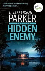 Hidden Enemy: Thriller | Hard-boiled Spannung über die Schatten des Vietnamkriegs Cover des Buches Hidden Enemy: Thriller | Hard-boiled Spannung über die Schatten des Vietnamkriegs (ISBN: B0FHM94YX1)