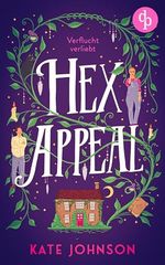 Hex Appeal – Verflucht verliebt | Eine Found Family Cosy Fantasy voller Magie und Hokus Pokus Cover des Buches Hex Appeal – Verflucht verliebt | Eine Found Family Cosy Fantasy voller Magie und Hokus Pokus (ISBN: B0FHQ3WKK2)