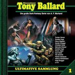 Tony Ballard - Ultimative Sammlung, Vol.1 Cover des Buches Tony Ballard - Ultimative Sammlung, Vol.1 (ISBN: B0FJYM2CTZ)