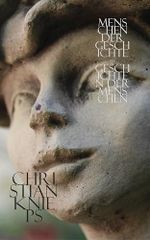 Menschen der Geschichte - Geschichten der Menschen Cover des Buches Menschen der Geschichte - Geschichten der Menschen (ISBN: B0FNLR2K1W)