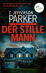 Der stille Mann: Psychothriller | Ein packender Pageturner mit Kalifornien-Flair Cover des Buches Der stille Mann: Psychothriller | Ein packender Pageturner mit Kalifornien-Flair (ISBN: B0FNWSGYFD)