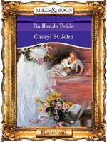 Badlands Bride (Mills & Boon Vintage 90s Historical) Cover des Buches Badlands Bride (Mills & Boon Vintage 90s Historical) (ISBN: 9781408988367)