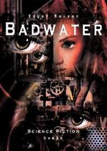 Badwater Cover des Buches Badwater (ISBN: B008IUB3KK)