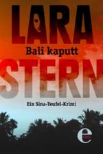 Bali kaputt Cover des Buches Bali kaputt (ISBN: 9783955300036)