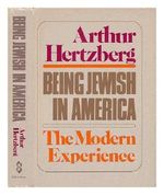 Being Jewish in America : the Modern Experience / Arthur Hertzberg Cover des Buches Being Jewish in America : the Modern Experience / Arthur Hertzberg (ISBN: B002MRKIA6)