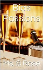 Bias Passions Cover des Buches Bias Passions (ISBN: B00CVDQFYO)