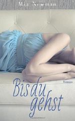 Bis du gehst Cover des Buches Bis du gehst (ISBN: 9781493607563)