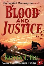 Blood and Justice Cover des Buches Blood and Justice (ISBN: B00DL5T200)
