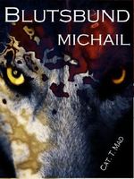 Blutsbund 3 Michail Cover des Buches Blutsbund 3 Michail (ISBN: B00F1XV2LW)