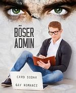 Böser Admin Cover des Buches Böser Admin (ISBN: 9783736884632)