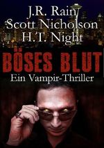 Böses Blut: Ein Vampir-Thriller (Spider) Cover des Buches Böses Blut: Ein Vampir-Thriller (Spider) (ISBN: 9781626470613)