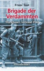 Brigade der Verdammten Cover des Buches Brigade der Verdammten (ISBN: 9783475542954)