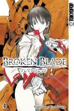 Broken Blade 04 Cover des Buches Broken Blade 04 (ISBN: 9783842004054)