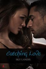 Catching Love Cover des Buches Catching Love (ISBN: 9783943308198)