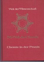 Chemie in der Praxis Grundlagen der Analyse und Laboratoriumstechnik Cover des Buches Chemie in der Praxis Grundlagen der Analyse und Laboratoriumstechnik (ISBN: B007015CLO)