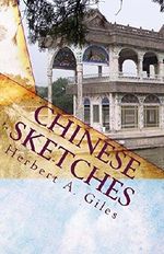 Chinese Sketches: Life in 19th Century China Cover des Buches Chinese Sketches: Life in 19th Century China (ISBN: 9781449592233)