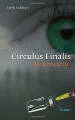 Circulus Finalis - Der letzte Kreis Cover des Buches Circulus Finalis - Der letzte Kreis (ISBN: 9781484897959)