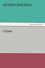 Clover Cover des Buches Clover (ISBN: 9783842479463)