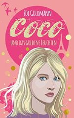 Coco und das goldene Leuchten Cover des Buches Coco und das goldene Leuchten (ISBN: B00QSJLTQG)