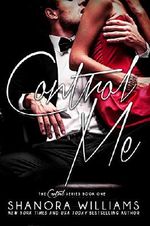 Control Me (Control Series Book 1) Cover des Buches Control Me (Control Series Book 1) (ISBN: B00P5IXPB8)