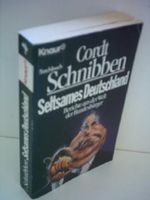 Cordt Schnibben: Seltsames Deutschland - Berichte aus der Welt der Bundesbürger Cover des Buches Cordt Schnibben: Seltsames Deutschland - Berichte aus der Welt der Bundesbürger (ISBN: B005EI8SPC)
