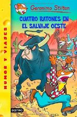 Cuatro ratones en el salvaje Oeste Cover des Buches Cuatro ratones en el salvaje Oeste (ISBN: 9788408071716)