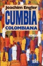 Cumbia Colombiana Cover des Buches Cumbia Colombiana (ISBN: 9783927605039)