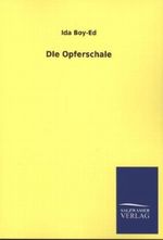 DIe Opferschale Cover des Buches DIe Opferschale (ISBN: 9783846032664)