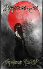 Dangerous Love Cover des Buches Dangerous Love (ISBN: B00IL3XUNC)