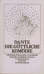 Dante - Die göttliche Komödie. Mit fünfzig Holzschnitten von Botticelli. 2 Teile in 2 Bänden Cover des Buches Dante - Die göttliche Komödie. Mit fünfzig Holzschnitten von Botticelli. 2 Teile in 2 Bänden (ISBN: 9783458017943)
