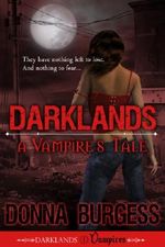 Darklands: A Vampire's Tale (Darklands Vampires Book 1) Cover des Buches Darklands: A Vampire's Tale (Darklands Vampires Book 1) (ISBN: 9780982966525)