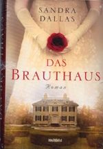 Das Brauthaus Cover des Buches Das Brauthaus (ISBN: 9783863655334)