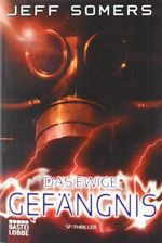 Das Ewige Gefängnis Cover des Buches Das Ewige Gefängnis (ISBN: 9783404243976)