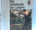 Das Geheimnis des Lebens Cover des Buches Das Geheimnis des Lebens (ISBN: B00DPOAFKI)