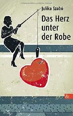 Das Herz unter der Robe Cover des Buches Das Herz unter der Robe (ISBN: 9783957800282)