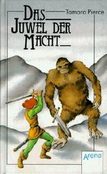 Das Juwel der Macht Cover des Buches Das Juwel der Macht (ISBN: 9783401042732)
