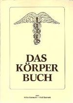 Das Körper Buch Cover des Buches Das Körper Buch (ISBN: 9783921966006)