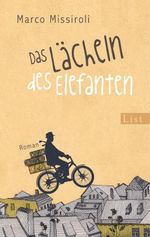 Das Lächeln des Elefanten Cover des Buches Das Lächeln des Elefanten (ISBN: 9783548612430)