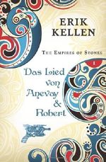 The Empires of Stones - Das Lied von Anevay & Robert Cover des Buches The Empires of Stones - Das Lied von Anevay & Robert (ISBN: 9781492129967)