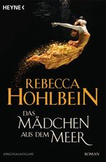 Das Mädchen aus dem Meer Cover des Buches Das Mädchen aus dem Meer (ISBN: 9783453314818)