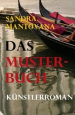 Das Musterbuch Cover des Buches Das Musterbuch (ISBN: 9783033034235)