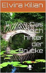 Das Reich hinter der Brücke Cover des Buches Das Reich hinter der Brücke (ISBN: B00N1VXKB6)